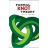 Formal Knot Theory door Louis H. Kauffman