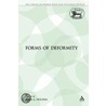Forms Of Deformity by Lynn A. Holden