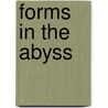 Forms in the Abyss door Steve Martinot