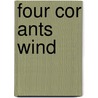 Four Cor Ants Wind by Unknown
