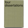 Four Dissertations door Anonymous Anonymous