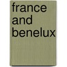 France And Benelux door National Geographic Maps