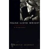 Frank Lloyd Wright door Meryle Secrest