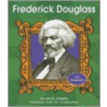 Frederick Douglass door Lola Schaefer