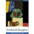 Frederick Douglass