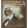 Frederick Douglass door David A. Adler
