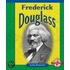 Frederick Douglass