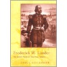 Frederick W.Lander by Gary L. Ecelbarger