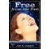 Free From The Past