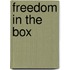Freedom In The Box