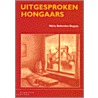 Uitgesproken Hongaars door Mária Ballendux-Bogyay