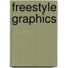 Freestyle Graphics door Ken Liu