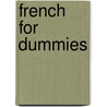 French For Dummies door Zoe Erotopoulos