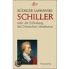 Friedrich Schiller by Rüdiger Safranski