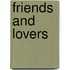 Friends And Lovers