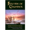 Friends of Thunder door Jack F. Kilpatrick