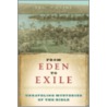 From Eden To Exile door Eric H. Cline