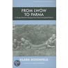 From Lwow to Parma by Klara Rosenfeld