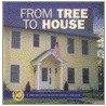 From Tree to House by Robin Nelson