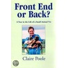 Front End Or Back? door Claire Poole