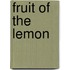Fruit Of The Lemon