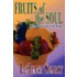 Fruits Of The Soul
