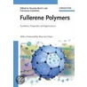 Fullerene Polymers door Nazario Martín