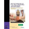 Functional Anatomy door Christy J. Cael