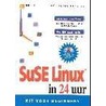 SuSe Linux in 24 uur