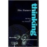 Future of Thinking by Peter Washington