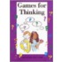 Games For Thinking