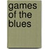 Games Of The Blues