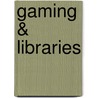 Gaming & Libraries door Jenny Levine