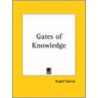 Gates Of Knowledge door Rudolf Steiner
