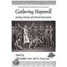 Gathering Hopewell door Christopher Carr