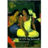 Gauguin by Himself by Paul Gauguin