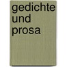 Gedichte und Prosa door Ludwig Uhland