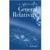 General Relativity door Iosif B. Khriplovich