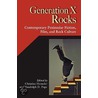 Generation X Rocks door C. Henseler
