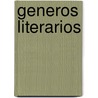 Generos Literarios by Liliana Oberti