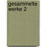 Gesammelte Werke 2 door Sir Karl R. Popper