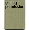 Getting Permission door Richard Stim