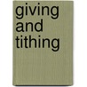 Giving and Tithing door Larry Burkkett
