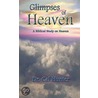 Glimpses of Heaven door Cal Hunter