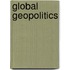 Global Geopolitics