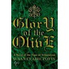 Glory Of The Olive door Susan Claire Potts