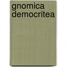 Gnomica Democritea door Jens Gerlach