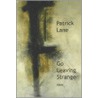 Go Leaving Strange door Patrick Lane