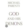 God And His Demons by Michael Parenti