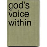 God's Voice Within door Mark E. Thibodeaux